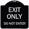 Signmission Exit Only Do Not Enter Heavy-Gauge Aluminum Architectural Sign, 18" H, BS-1818-24554 A-DES-BS-1818-24554 - alternate 1